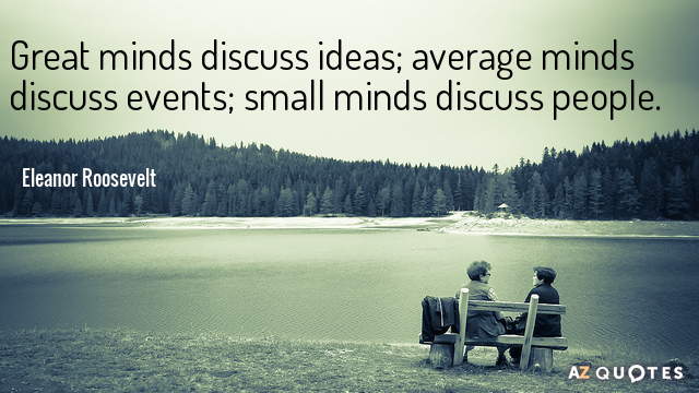 eleanor roosevelt quotes great minds