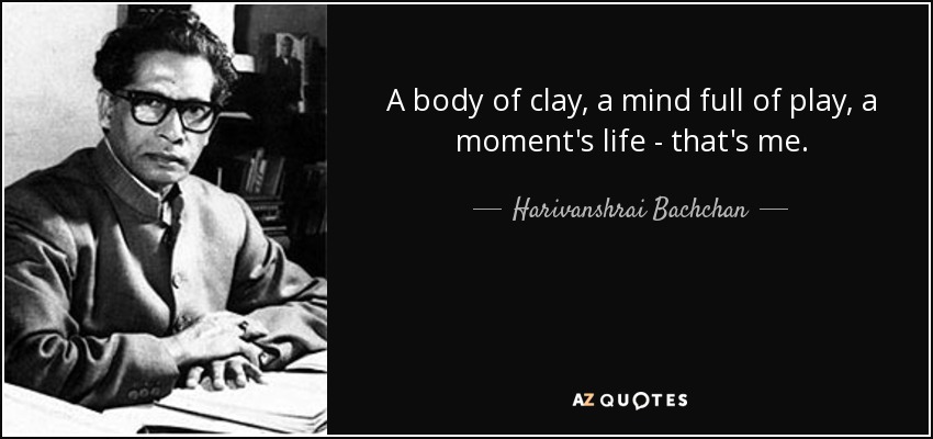Harivansh Rai Bachchan Inspirational Quotes - Shila Stories