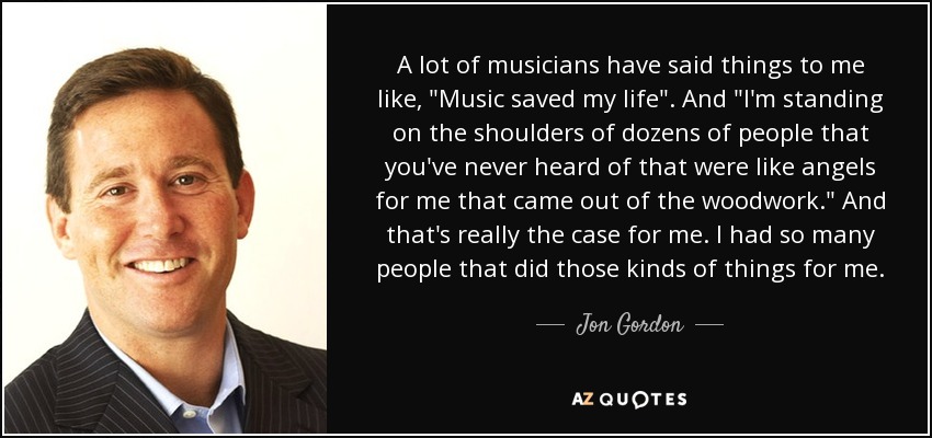 A lot of musicians have said things to me like, 