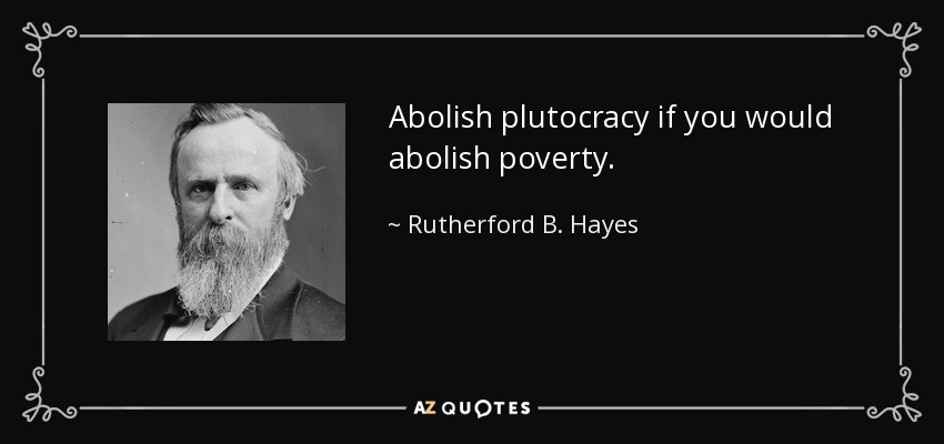 plutocracy quotes