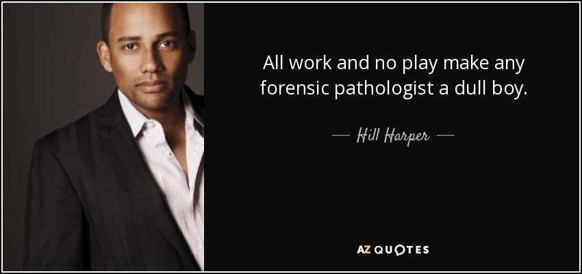 quotes about forensics