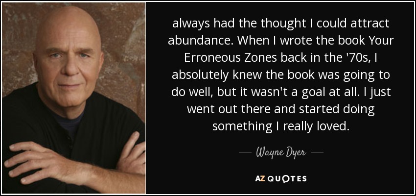 Wayne Dyer Your Erroneous Zones