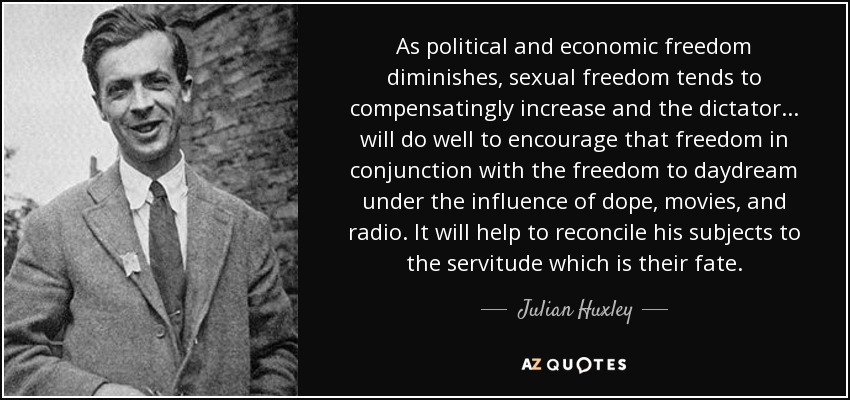 Top 25 Quotes By Julian Huxley A Z Quotes