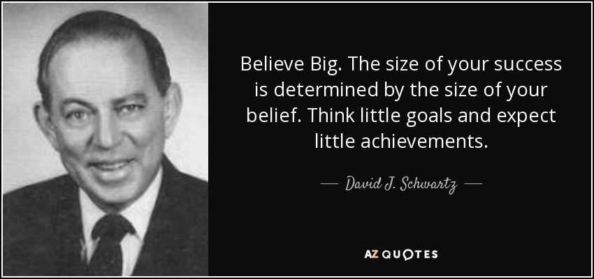 TOP 25 THINK BIG QUOTES (of 185) | A-Z Quotes