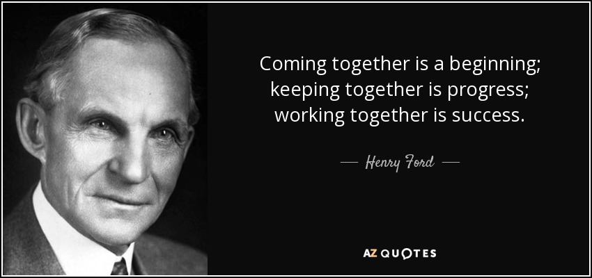 Coming together quote by henry ford #3