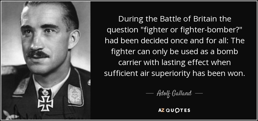 During the Battle of Britain the question 