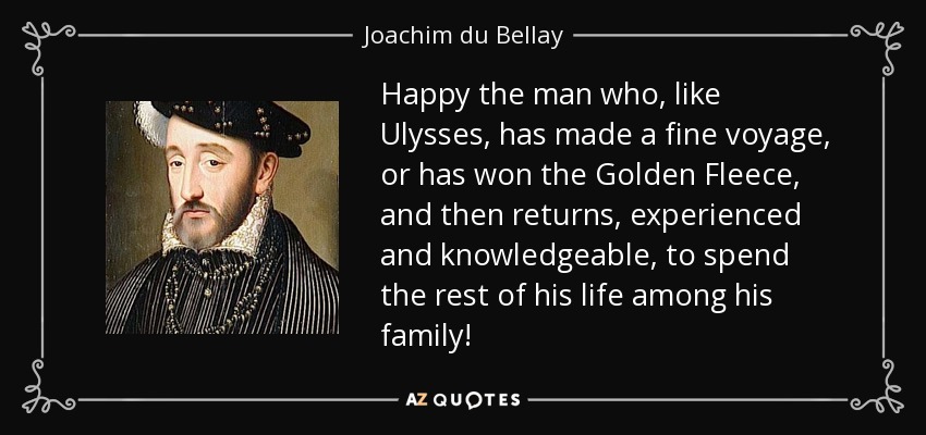 Top 5 Quotes By Joachim Du Bellay A Z Quotes