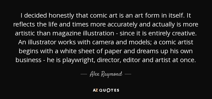 QUOTES BY ALEX RAYMOND | A-Z Quotes