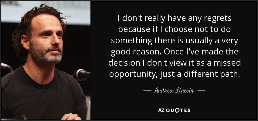 Top 18 Quotes By Andrew Lincoln A Z Quotes