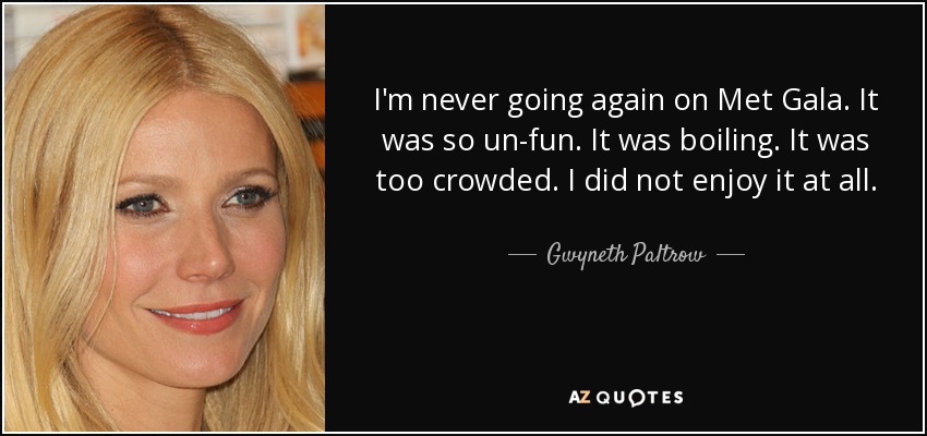 200 Quotes By Gwyneth Paltrow Page 6 A Z Quotes