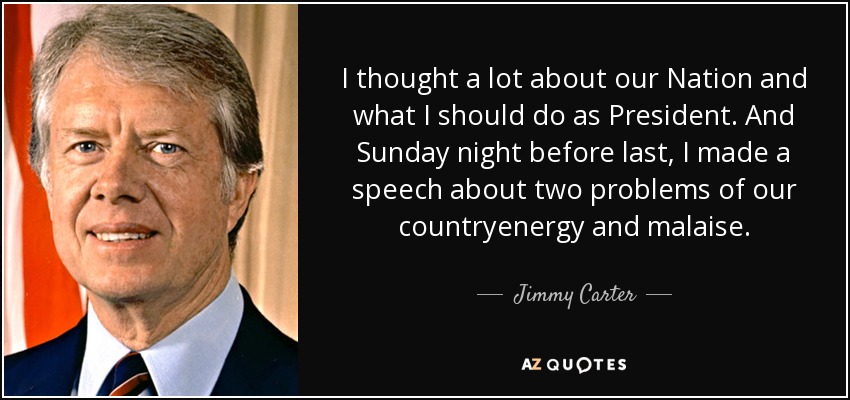 Jimmy Carter Malaise Speech Text