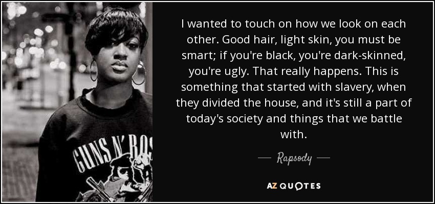 Rapsody Quote I Wanted To Touch On How We Look On Each