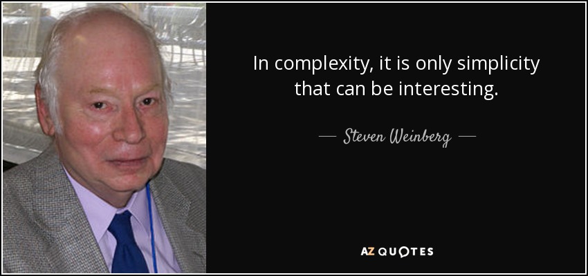 Blow Up Complexity, Insist on Simplicity