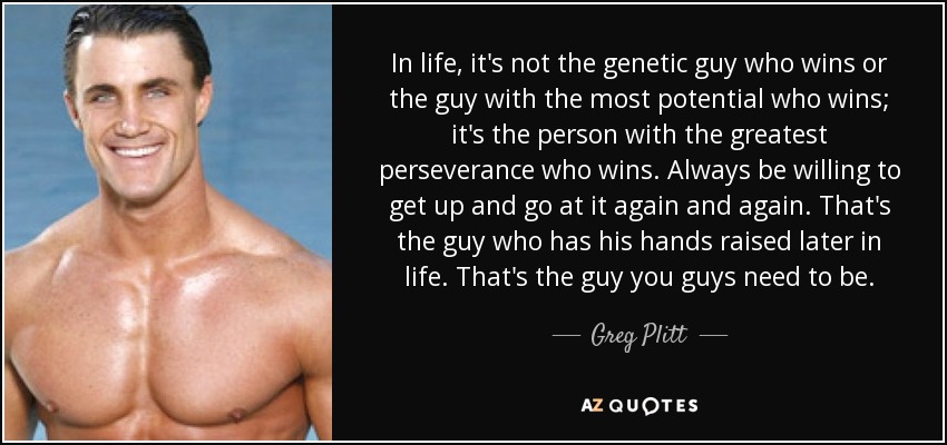 Top 25 Quotes By Greg Plitt Of 53 A Z Quotes