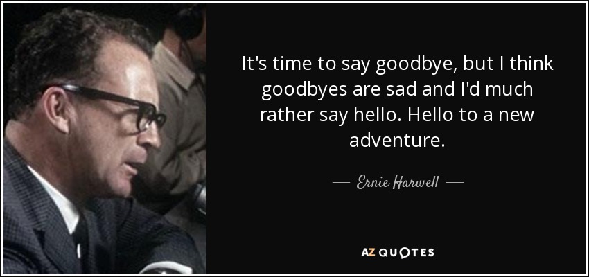 quotes about saying goodbye
