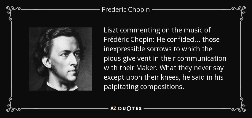 What did Chopin think of Liszt's music?