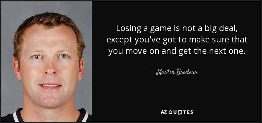 losing a game quotes