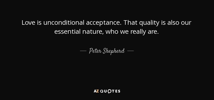 Quotes About Unconditional Acceptance