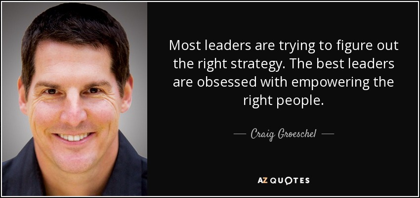 TOP 25 QUOTES BY CRAIG GROESCHEL (of 144) | A-Z Quotes