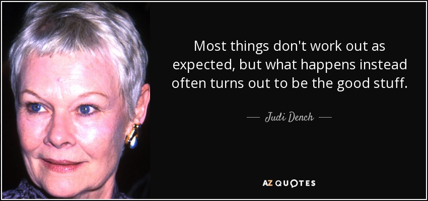 TOP 25 QUOTES BY JUDI DENCH (of 70) | A-Z Quotes