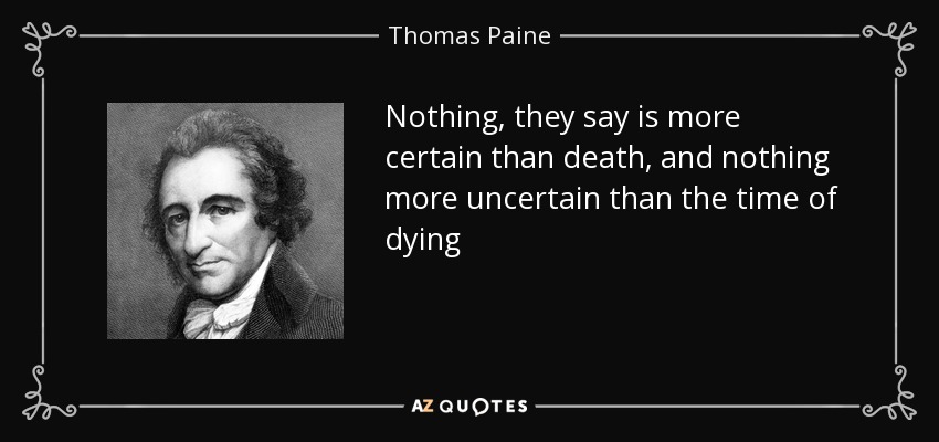 Thomas Paine quote: they say is more and nothing...