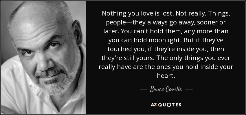 Bruce Coville Quote: “Each wound has its own time for healing The wounds  of the heart