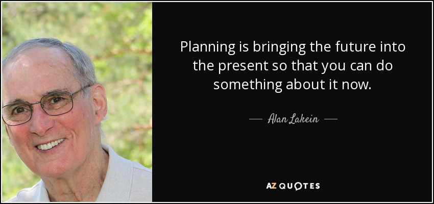 TOP 18 PLANNING AHEAD QUOTES A Z Quotes