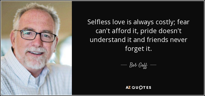 TOP 25 SELFLESS LOVE QUOTES