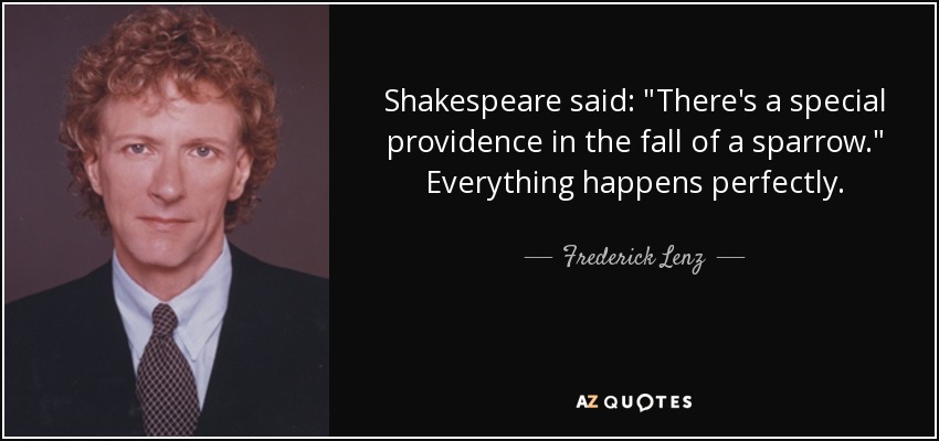 Shakespeare said: 