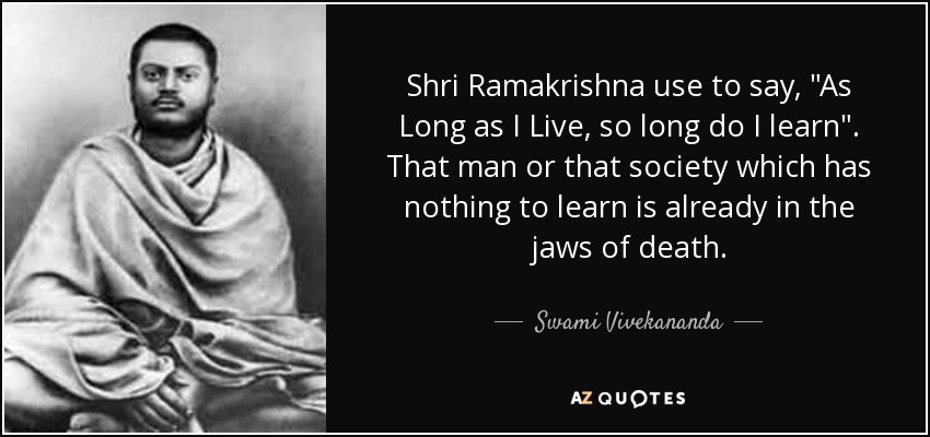 Shri Ramakrishna use to say, 