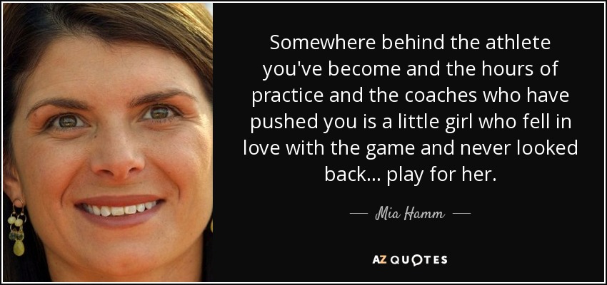 Mia Hamm Soccer Quotes For Girls