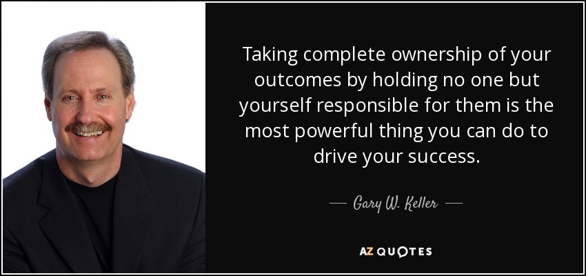 TOP 25 QUOTES BY GARY W. KELLER