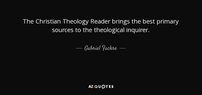 The Christian Theology Reader brings the best primary sources to the theological inquirer. - Gabriel Fackre