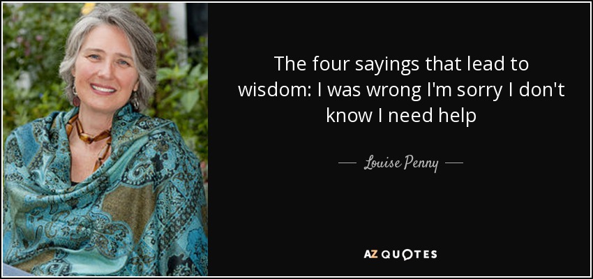TOP 25 QUOTES BY LOUISE PENNY (of 51)
