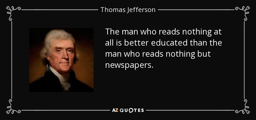 quote-the-man-who-reads-nothing-at-all-is-better-educated-than-the-man-who-reads-nothing-but-thomas-jefferson-14-56-88.jpg