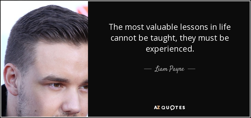 liam payne quotes about life