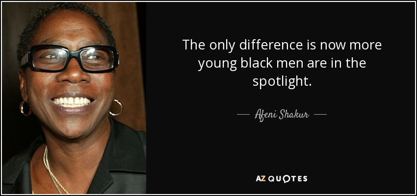 Afeni Shakur quote: The only difference is now more young black men are...