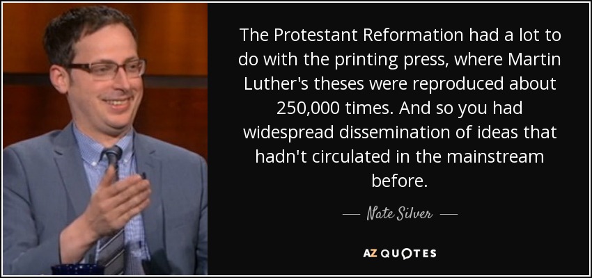 Nate Silver quote: The Protestant had a lot to do with the...