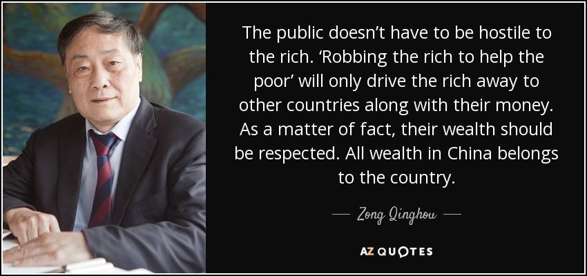 zong-qinghou-quote-the-public-doesn-t-have-to-be-hostile-to-the-rich