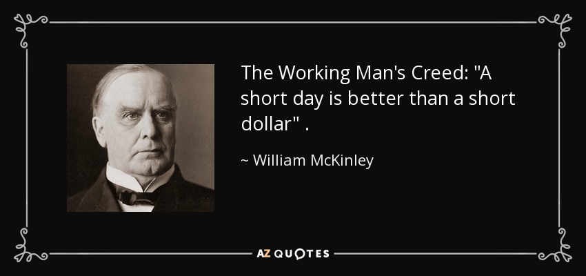 The Working Man's Creed: 