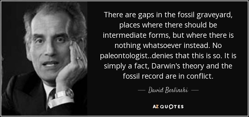 David Berlinski quote: While science has nothing of value to say