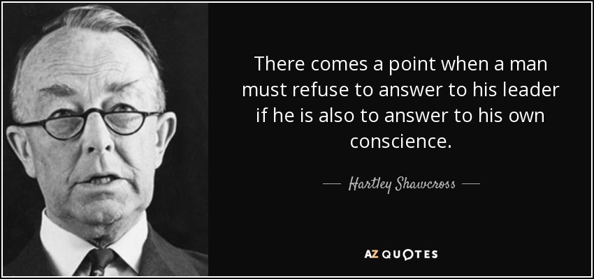 QUOTES BY HARTLEY SHAWCROSS, BARON SHAWCROSS | A-Z Quotes