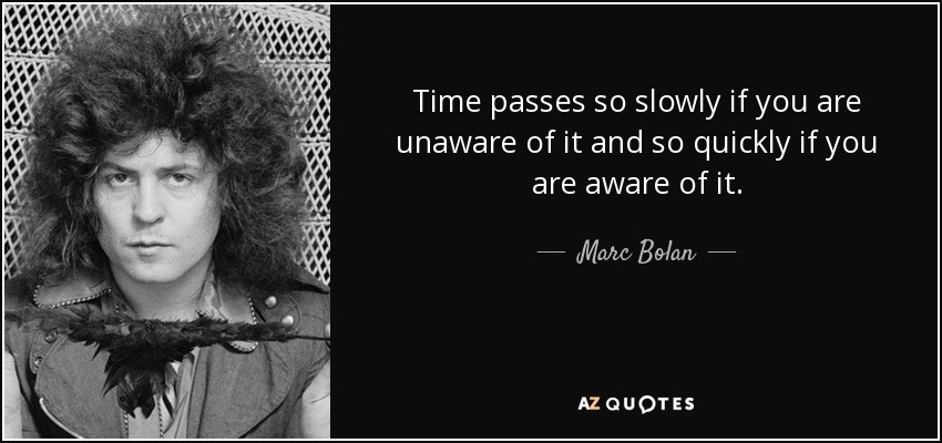 quotes about time passing too quickly
