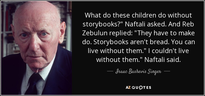 What do these children do without storybooks?