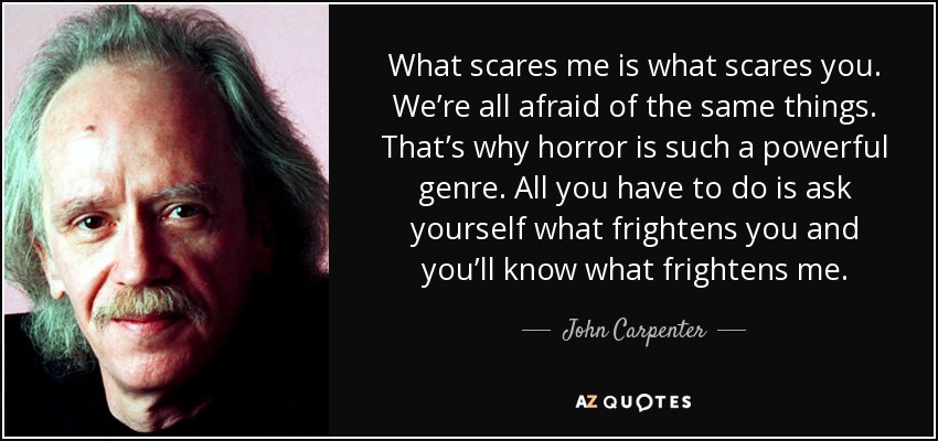 Top 40 John Carpenter Quotes (2024 Update) - QuoteFancy