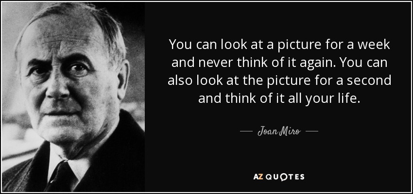 TOP 25 QUOTES BY JOAN MIRO | A-Z Quotes