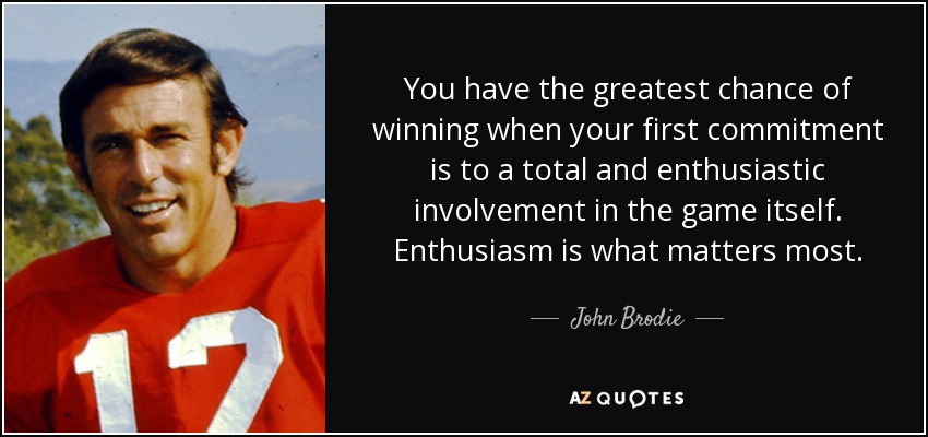 QUOTES BY JOHN BRODIE A Z Quotes