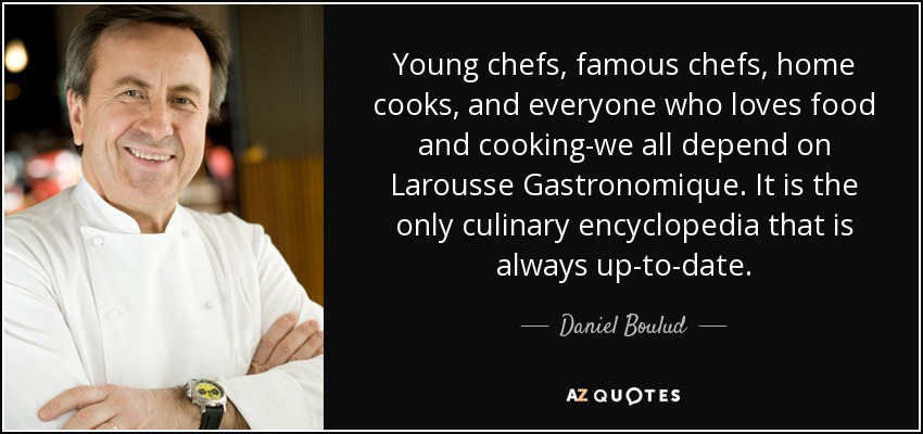 Cooking Quotes From Famous Chefs