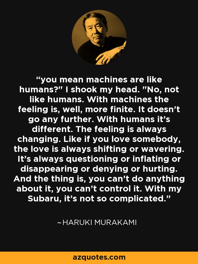 you mean machines are like humans?