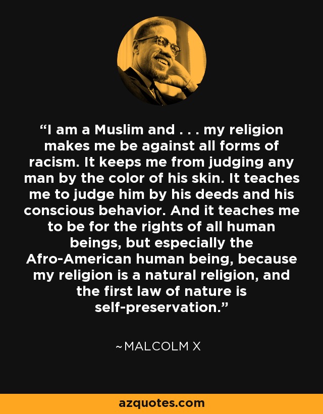 Malcolm X Quote I Am A Muslim And My Religion